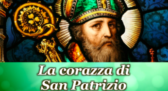 La Corazza Di San Patrizio Potente Preghiera Di Liberazione